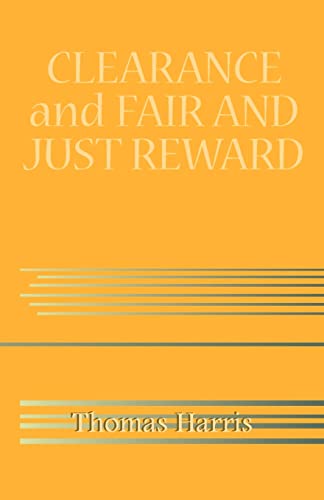 Clearance and Fair and Just Reward (9780738830513) by Harris, Thomas