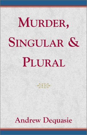 Imagen de archivo de Murder, Singular & Plural a la venta por Bookmonger.Ltd