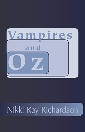 Stock image for Vampires and Oz for sale by Lucky's Textbooks