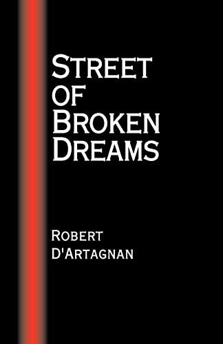 Beispielbild fr Street of Broken Dreams zum Verkauf von Lucky's Textbooks