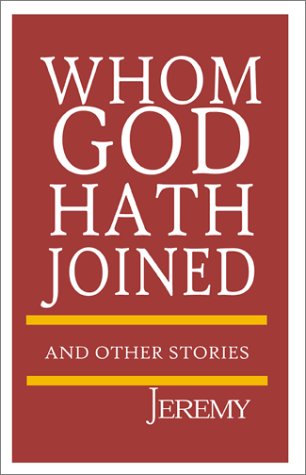 Whom God Hath Joined (9780738837680) by Jeremy