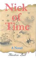 Nick of Time (9780738838168) by Ted Bell; Bell, Theodore