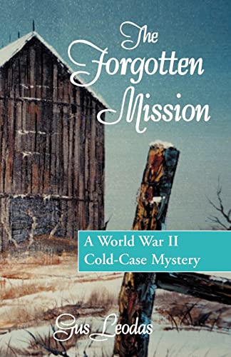 Beispielbild fr The Forgotten Mission zum Verkauf von Better World Books: West