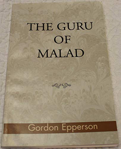 Beispielbild fr The Guru of Malad zum Verkauf von Wonder Book