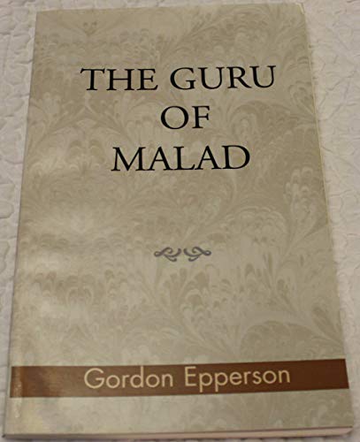 Stock image for The Guru of Malad for sale by Wonder Book