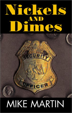 Nickels and Dimes (9780738840000) by Martin, Mike