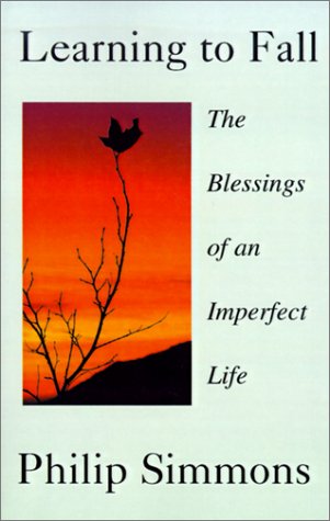 Stock image for Learning to Fall: The Blessings of an Imperfect Life for sale by ThriftBooks-Atlanta