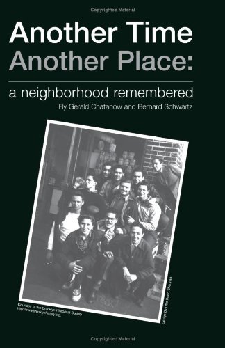 9780738842332: Another Time Another Place: a neighborhood remembered