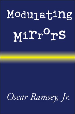 9780738842424: Modulating Mirrors