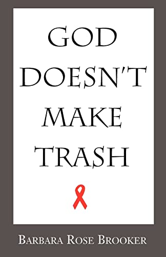 Stock image for God Doesn't Make Trash for sale by Munster & Company LLC, ABAA/ILAB