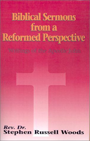 Stock image for Biblical Sermons from a Reformed Perspective for sale by Booksavers of Virginia