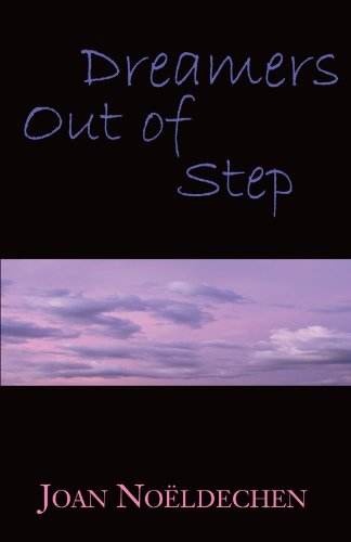 Stock image for Dreamers Out of Step for sale by Revaluation Books