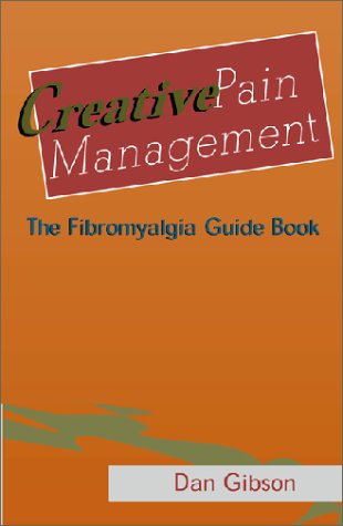 Creative Pain Management (9780738851808) by Gibson, Dan
