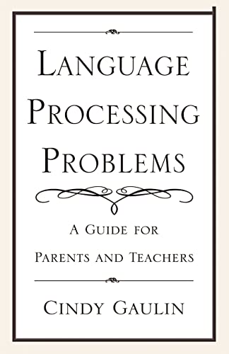 Beispielbild fr Language Processing Problems: A Guide for Parents and Teachers zum Verkauf von Wonder Book