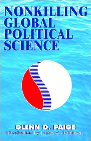 Beispielbild fr Nonkilling Global Political Science zum Verkauf von HPB-Red