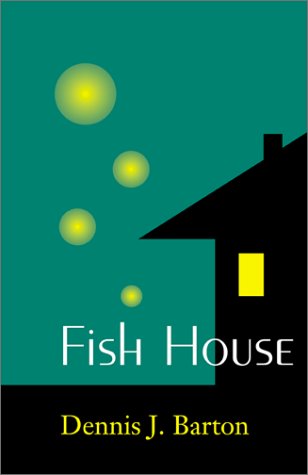 Stock image for Fish House [signed by author] for sale by Arch Bridge Bookshop