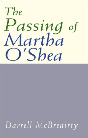 The Passing of Martha O'shea