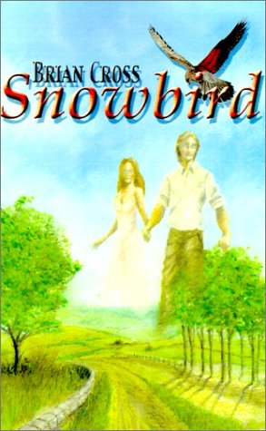 Snowbird (9780738869827) by Cross, Brian