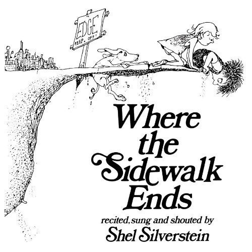 9780738900902: Where the Sidewalk Ends Audio CD! Recited, sung and shouted by Shel Silverstein