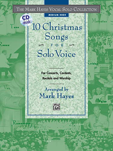 9780739000397: 10 Christmas Songs for Solo Voice: For Concerts, Contests, Recitals and Worship: Medium High
