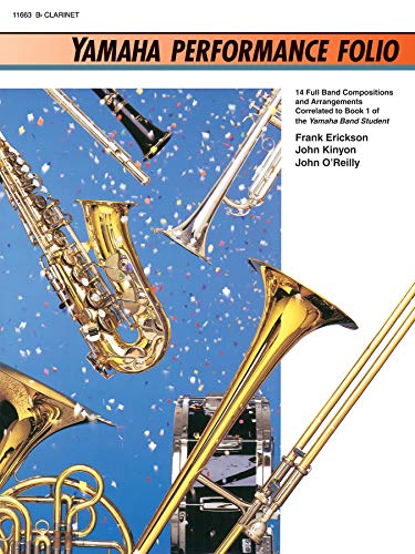 Stock image for Yamaha Performance Folio: B-Flat Clarinet (Yamaha Band Method) for sale by HPB-Ruby