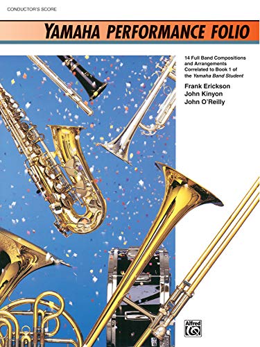 Beispielbild fr Yamaha Performance Folio: Conductor's Score (Yamaha Band Method) zum Verkauf von -OnTimeBooks-