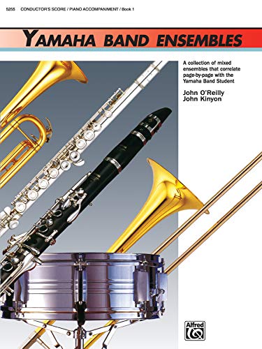 Beispielbild fr Yamaha Band Ensembles, Bk 1 : Piano Acc. , Conductor Score zum Verkauf von Better World Books