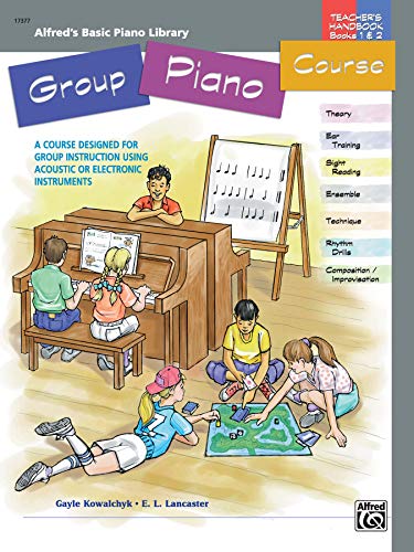 Stock image for Group Piano Course: Teacher's Handbook for Books 1 & 2 for sale by Magers and Quinn Booksellers
