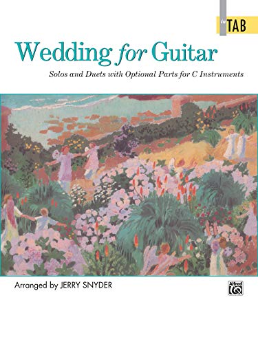 Imagen de archivo de Wedding for Guitar in Tab: Solos and Duets With Optional Parts for C Instruments a la venta por Magers and Quinn Booksellers