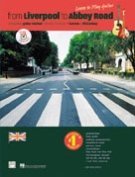 From Liverpool to Abbey Road: A Guitar Method Featuring 33 Songs of Lennon & McCartney (9780739002520) by Lennon, John; McCartney, Paul; Harnsberger, L. C.; Manus, Ron