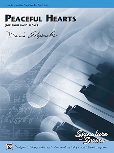 Peaceful Hearts (for right hand alone): Sheet (9780739003183) by [???]