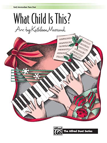 9780739003701: What Child Is This?: Sheet (The Alfred Duet Series)
