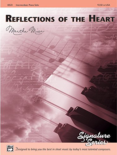Reflections of the Heart: Sheet (Signature Series) (9780739003909) by [???]