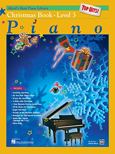 Beispielbild fr Alfred's Basic Piano Library Top Hits! Christmas, Bk 3 (Alfred's Basic Piano Library, Bk 3) zum Verkauf von Wonder Book