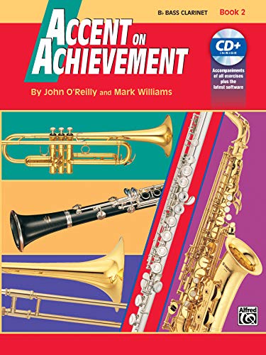 9780739004609: Accent on Achievement Book 2: B Flat Bass Clarinet