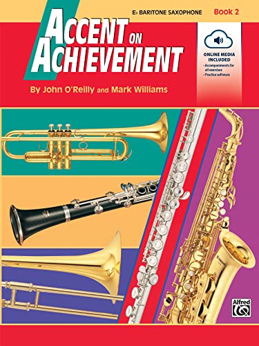9780739004715: Accent On Achievement, Book 2 (Baritone Saxophone)