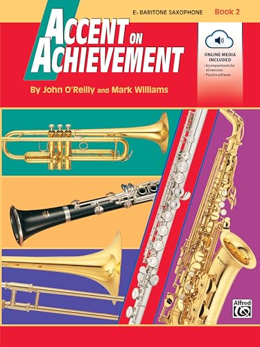 Accent on Achievement, Book 2 (Accent on Achievement, Bk 2) (9780739004715) by O'Reilly, John; Williams, Mark