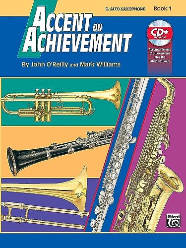 9780739005088: Accent on achievement: e flat alto saxophone book 1 +cd
