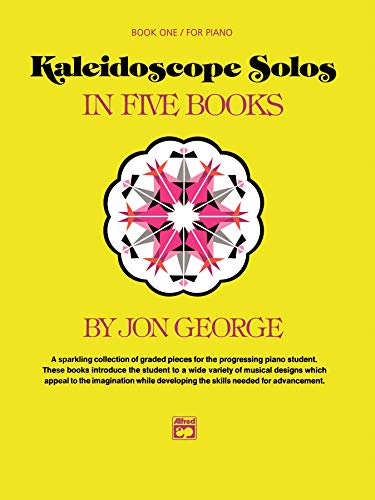 Imagen de archivo de Kaleidoscope Solos, Book One (Piano) a la venta por Jenson Books Inc