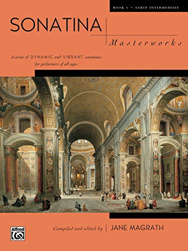 Stock image for Sonatina Masterworks, Bk 1 for sale by BooksRun