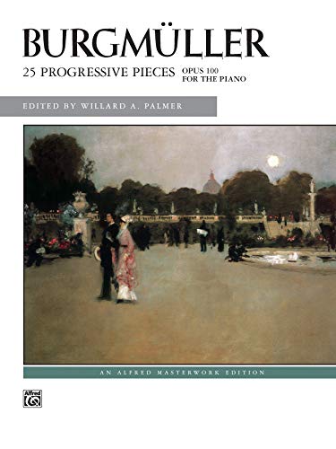 Beispielbild fr Burgm�ller -- 25 Progressive Pieces, Op. 100 (Alfred Masterwork Edition) zum Verkauf von Wonder Book