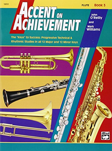 Stock image for Accent On Achievement, Book 3 (Flute) for sale by WorldofBooks