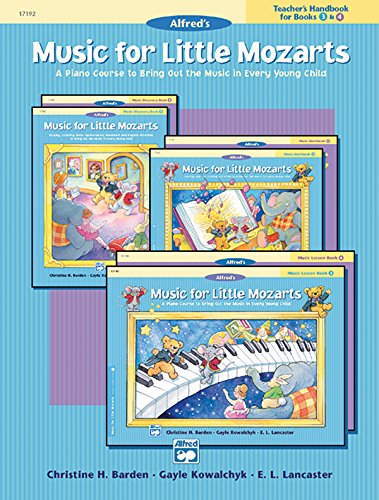 9780739006566: Music for little mozart's - teacher's handbook for books 3 and 4: Teacher'S Handbk for Bks 3 & 4