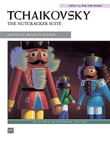 9780739006757: Nutcracker Suite Op.71A (Alfred Masterwork Edition)