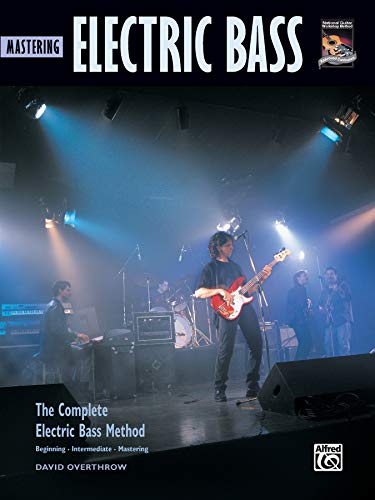 9780739006825: Mastering Electric Bass: Complete Electric Bass Method