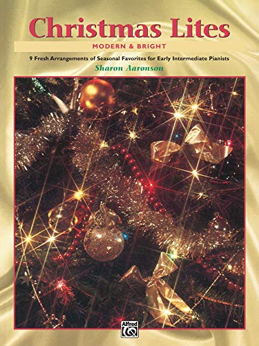 Imagen de archivo de Christmas Lites: Modern & Bright a la venta por Teachers Discount Music