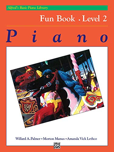 Stock image for Alfreds Basic Piano Library Fun Book, Level 2 for sale by Red's Corner LLC
