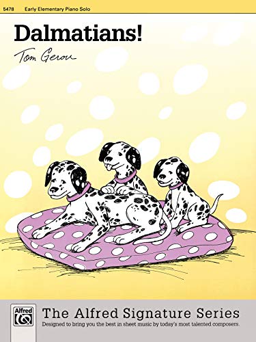 Dalmations!: Sheet (The Alfred Signature Series) (9780739008584) by [???]