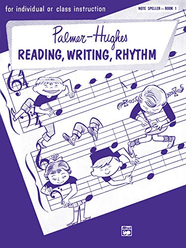 Stock image for Palmer-Hughes Accordion Course Reading, Writing, Rhythm (Note Speller), Bk 1 Bk. 1 : For Individual or Class Instruction for sale by Better World Books