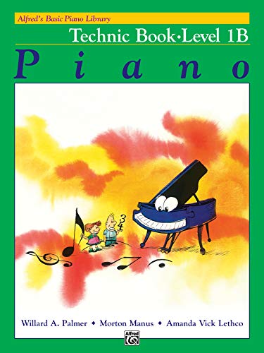 9780739009390: Alfred's Basic Piano Library: Technic Book Level 1B (Alfred's Basic Piano Library, Bk 1B)
